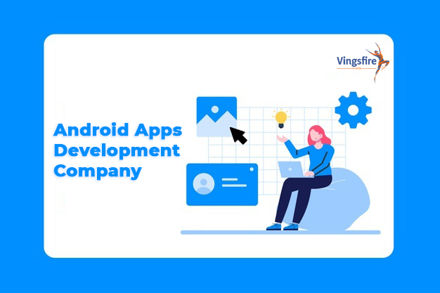 Android Apps development company