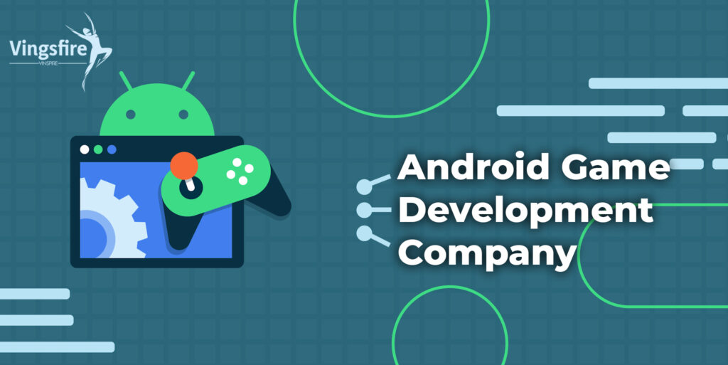 Android Game Development Company