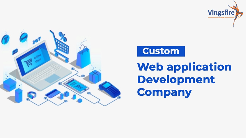 Custom Web Application Development Company