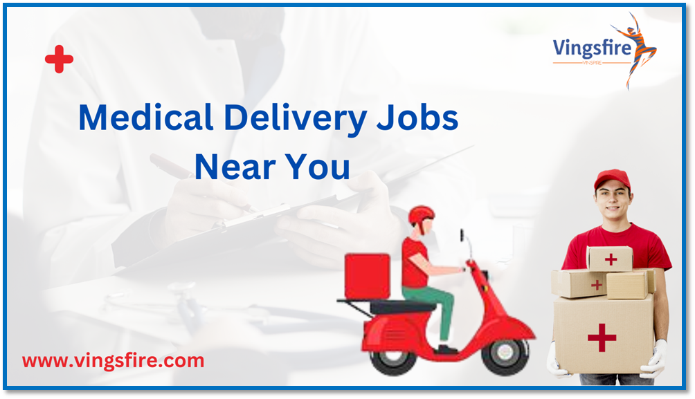 Medical delivery jobs near me