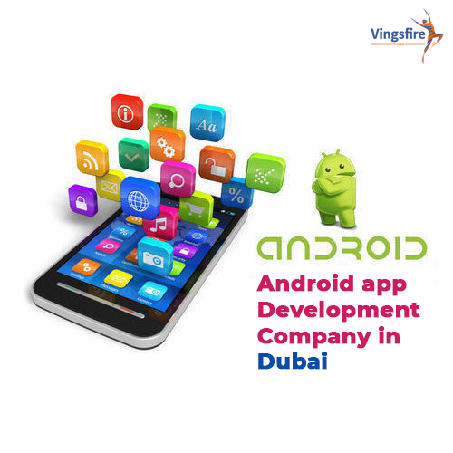 Android app Development Company in Dubai