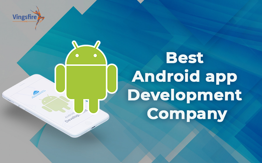 Best Android app Development Company
